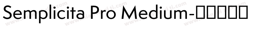 Semplicita Pro Medium字体转换